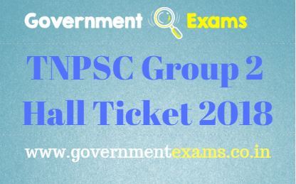 TNPSC Group 2 Hall Ticket 2018 