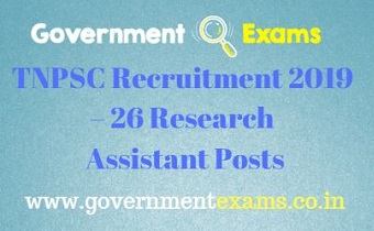 TNPSC Recruitment 2019 – 26 Research Assistant Posts
