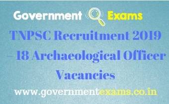 TNPSC Archaeological Officer Recruitment 2019