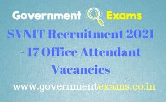 SVNIT Office Attendant Recruitment 2021