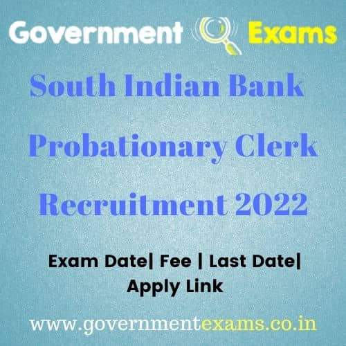 South Indian Bank PO Clerk Recruitment 2022
