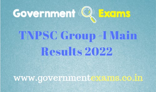TNPSC Group 1 Mains Exams Result 2022